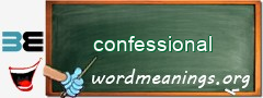 WordMeaning blackboard for confessional